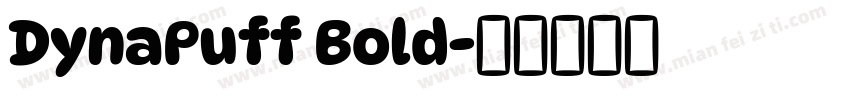 DynaPuff Bold字体转换